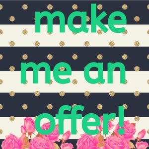 I accept any reasonable offer